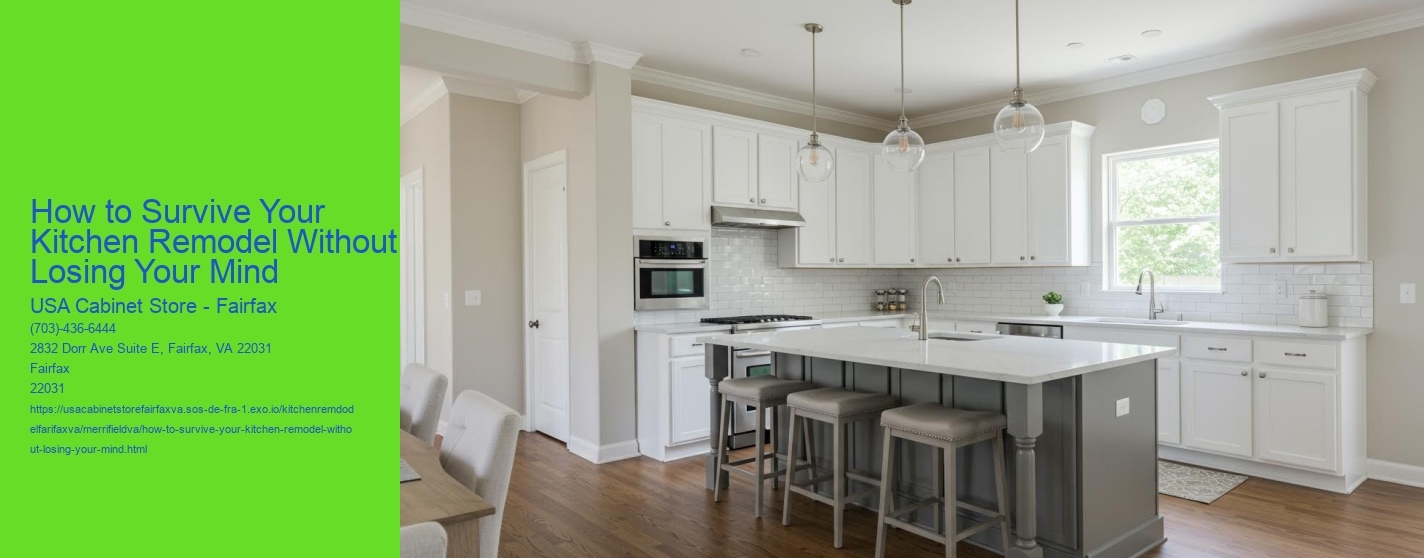 How to Survive Your Kitchen Remodel Without Losing Your Mind