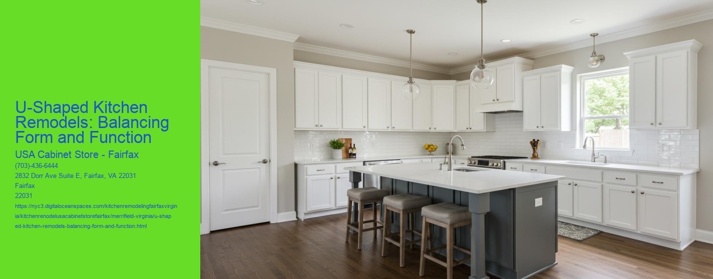 U-Shaped Kitchen Remodels: Balancing Form and Function